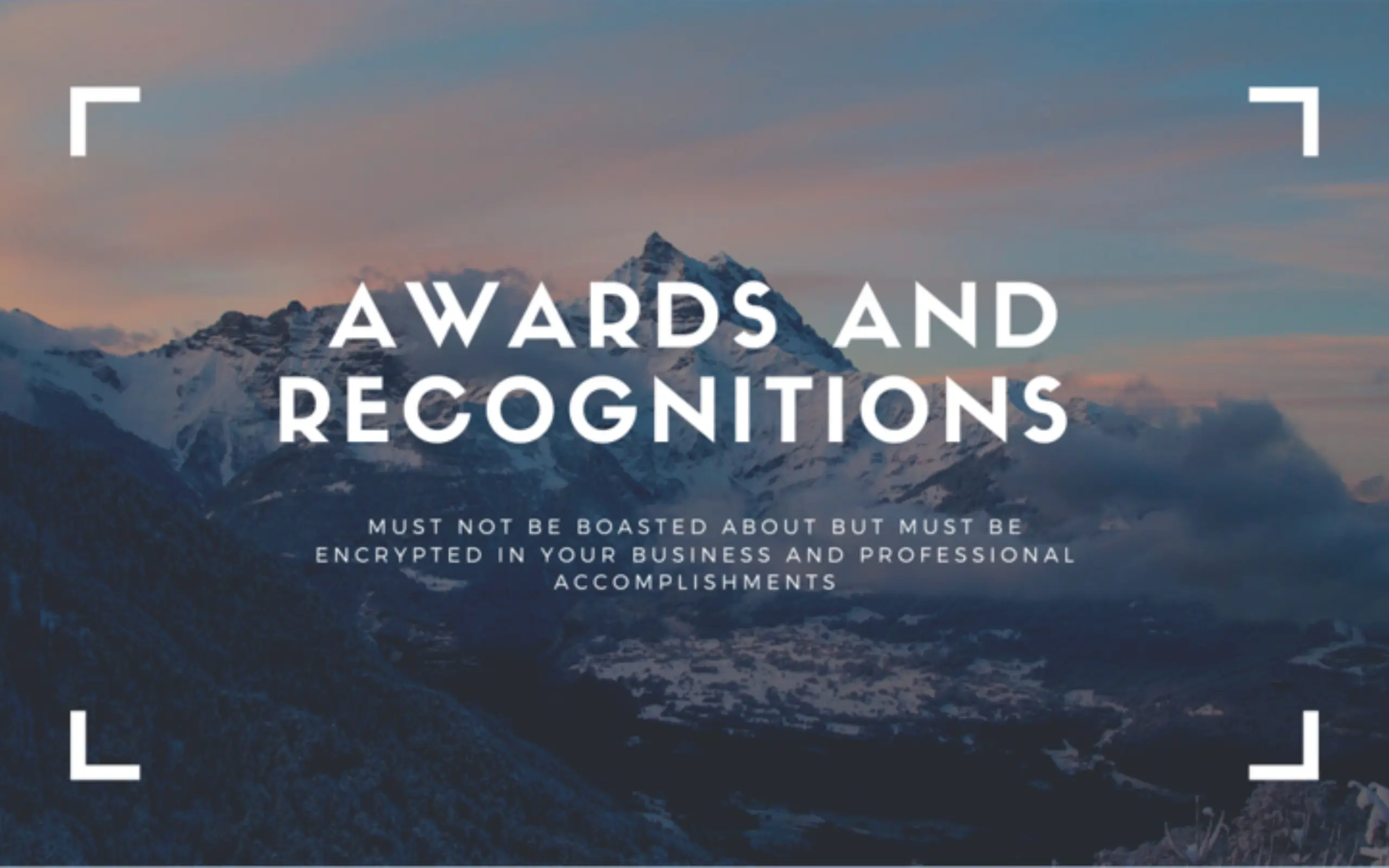 Awards-and-Recognitions-Must-Not-Be-Boasted-About-but-Must-Be-Encrypted-in-Your-Business-and-Professional-Accomplishments